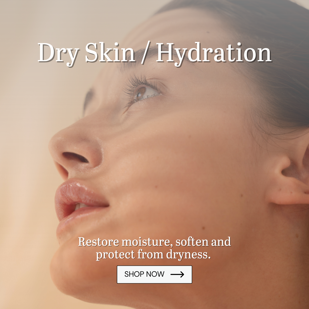 Dry Skin / Hydration